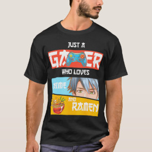 Camiseta Sólo Un Jugador Que Ama A Anime Y A Ramen Boy Dive