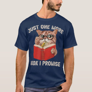 Camiseta SOLO UN LIBRO MÁS PROMETOunny amante del libro de 