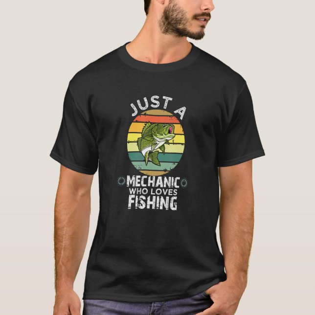 Camiseta Sólo un mecánico que ama la pesca (Anverso)