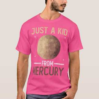 Camiseta Solo un niño de Mercurio - Mercurio Planeta Espaci