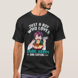Camiseta Solo Un Niño Que Ama A Anime Ramen Y A Los Jugador