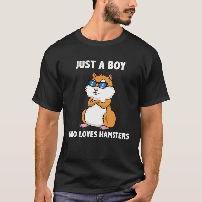Camiseta Solo Un Niño Que Ama A Hamsters Hamster Hamster (Anverso)