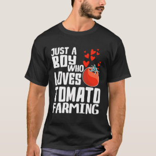 Camiseta Solo Un Niño Que Ama A Los Tomates Cultivando A Lo