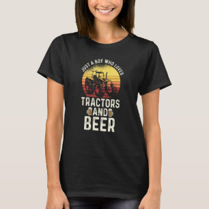 Camiseta Solo Un Niño Que Ama A Los Tractores Y Cervezas Fa