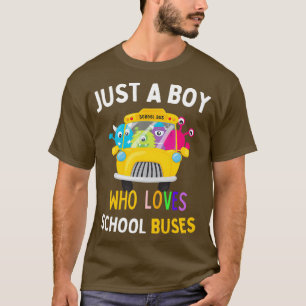 Camiseta Solo Un Niño Que Ama El Regalo De Autobuses Escola