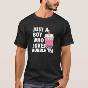 Camiseta Solo Un Niño Que Ama El Té De Burbuja Boba Tea Ka