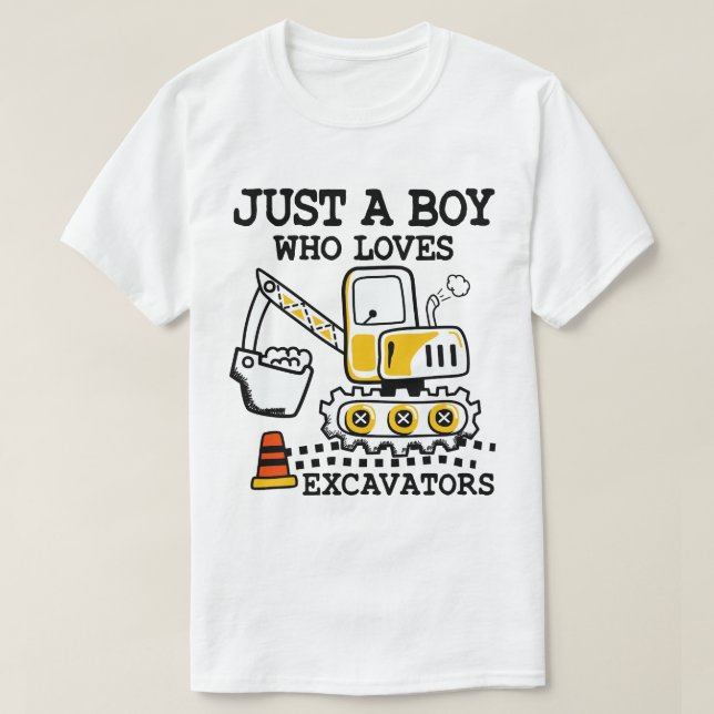Camiseta Solo Un Niño Que Ama La Construcción De Excavadore (Diseño del anverso)