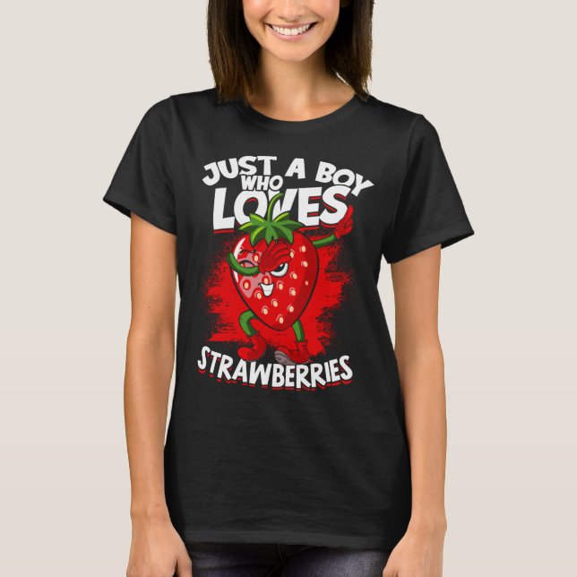 Camiseta Solo Un Niño Que Ama Las Fresas Fruta Berries St (Anverso)