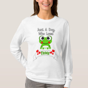 Camiseta Solo Un Niño Que Ama Las Ranas Rana más guapa de