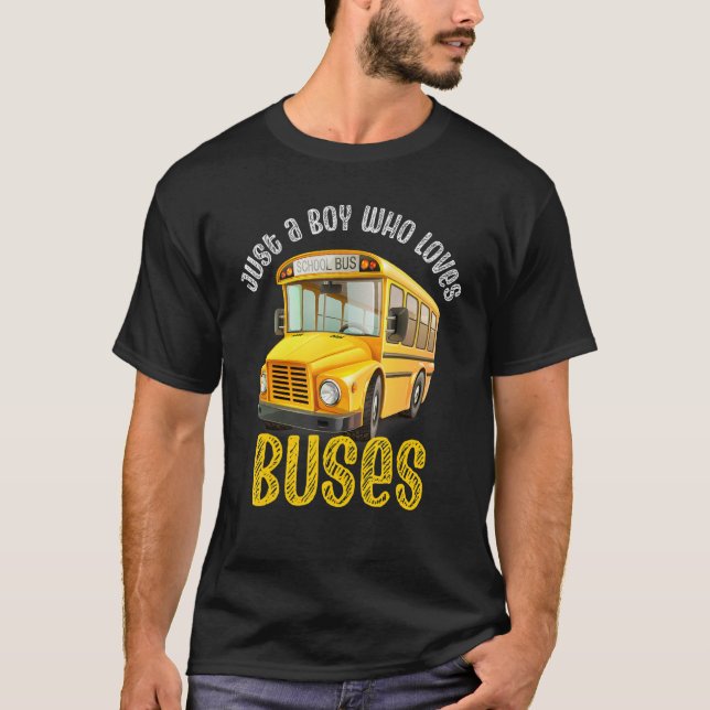 Camiseta Solo Un Niño Que Ama Los Autobuses Escolares Cute  (Anverso)