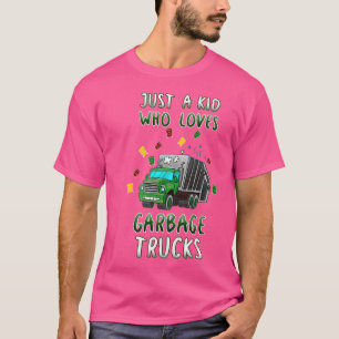 Camiseta Solo un niño que ama los camiones de basura Camión