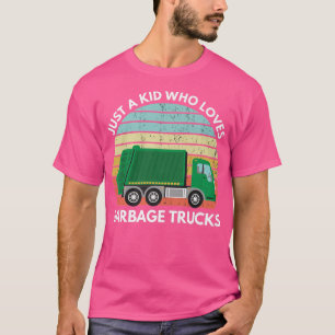 Camiseta Solo un niño que ama los camiones de basura Camión