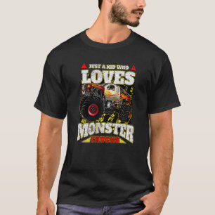 Camiseta Solo Un Niño Que Ama Los Camiones De Monstruo