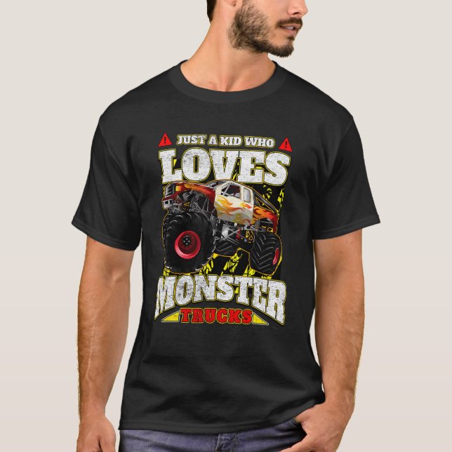 Camiseta Solo Un Niño Que Ama Los Camiones De Monstruo (Anverso)