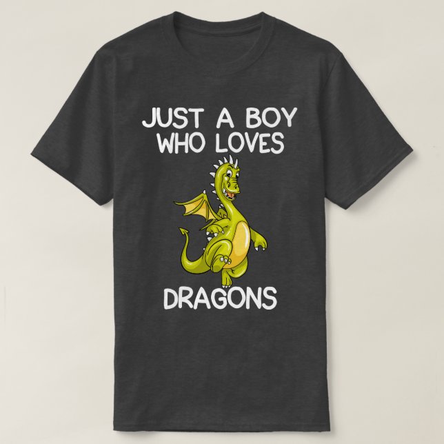 Camiseta Solo Un Niño Que Ama Los Dragones (Diseño del anverso)