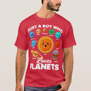 Camiseta Solo un niño que ama los planetas divertirse en el