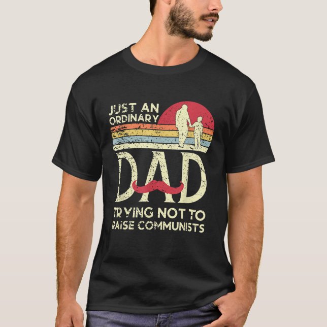 Camiseta Sólo Un Padre Común Y Corriente Tratando De No Cri (Anverso)