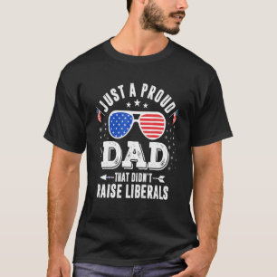 Camiseta Sólo Un Padre Orgulloso Que No Levantó A Los Liber