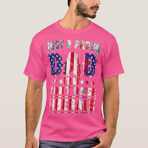 Camiseta Sólo Un Padre Orgulloso Que No Se Levantó (2)