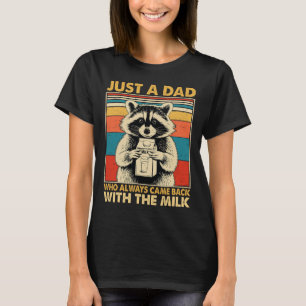 Camiseta Solo un padre que siempre volvía a casa con la lec