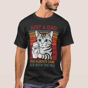Camiseta Solo un padre que siempre volvió con el gato de la