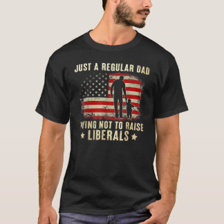 Camiseta Solo Un Padre Regular Intenta No Criar A Los Liber