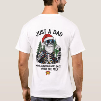 Camiseta "Sólo un Papá" Esqueleto Divertido de Navidad