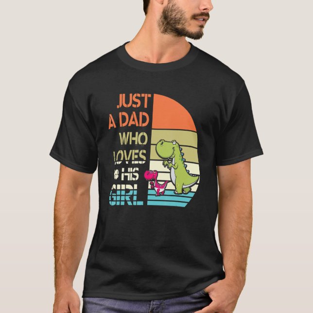 Camiseta Solo un papá que ama a su hija Chica feliz padre (Anverso)