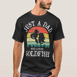 Camiseta Solo un PAPÁ Que Ama los Goldfish