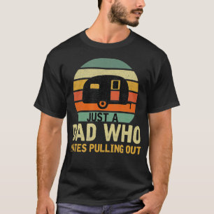 Camiseta Solo un papá que odia sacar a divertida vena de ca
