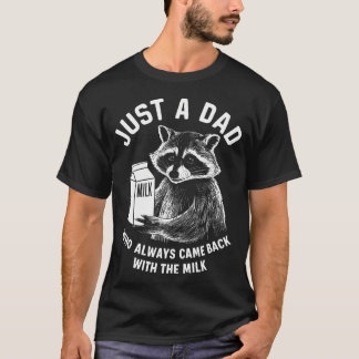 Camiseta Solo Un Papá Que Siempre Regresó Con El Raco De La