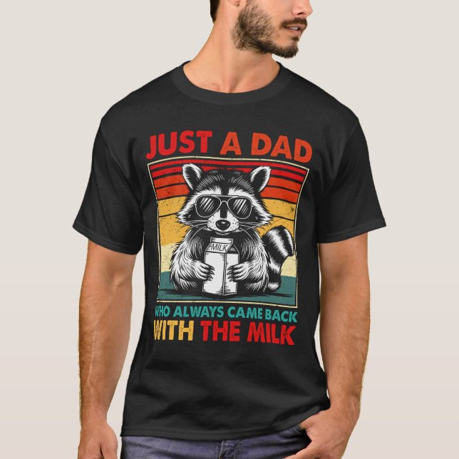 Camiseta Solo Un Papá Que Siempre Regresó Con La Leche (Anverso)