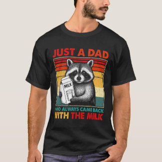 Camiseta Solo Un Papá Que Siempre Regresó Con La Leche
