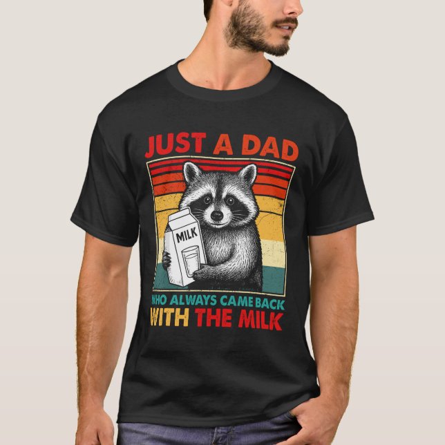 Camiseta Solo Un Papá Que Siempre Regresó Con La Leche (Anverso)