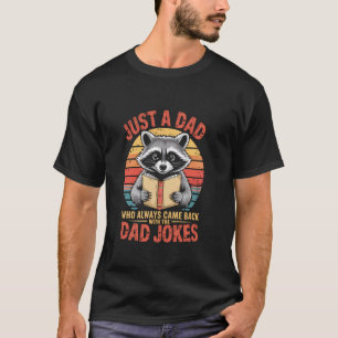 Camiseta Solo un papá que siempre volvió con chistes de pap