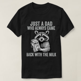 Camiseta Solo un papá que siempre volvió con la leche