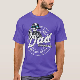 Camiseta Solo un papá que siempre volvió con la leche 2 lad