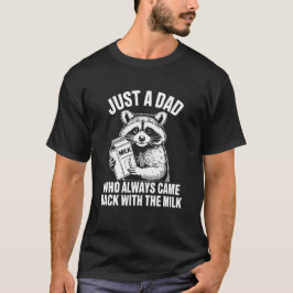 Camiseta Solo Un Papá Que Siempre Volvió Con La Leche, Dive