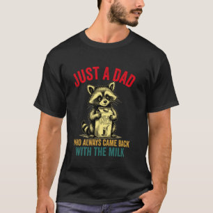 Camiseta Solo un papá que siempre volvió con la leche Mapac