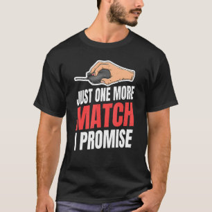 Camiseta Sólo Un Partido Más Prometo Para Un Jugador De Pc