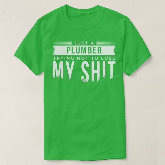 Camiseta Solo un plomero (Diseño del anverso)