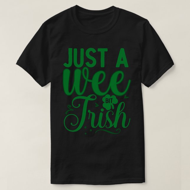 Camiseta Sólo un poco de irlandés 1 (Diseño del anverso)