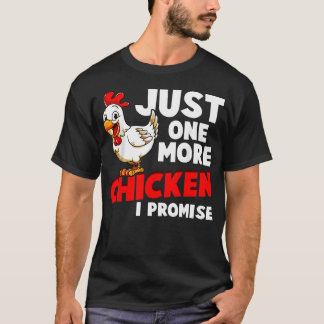 Camiseta Sólo Un Pollo Más Lo Prometo Animales De Granja