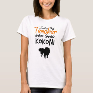 Camiseta Sólo un profesor que ama a Kokoni