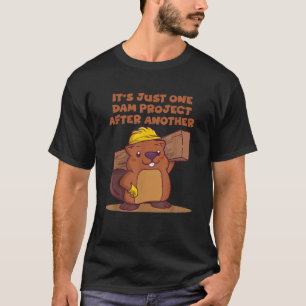 Camiseta Solo un proyecto de represa tras otro panecillo