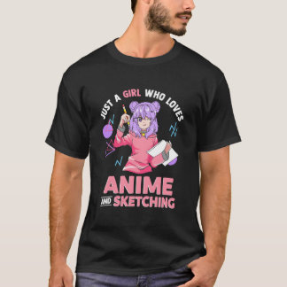 Camiseta Solo un Quien Ama el Anime y el Dibujo