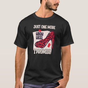 Camiseta Sólo un tacón más alto que prometo Fiesta 4