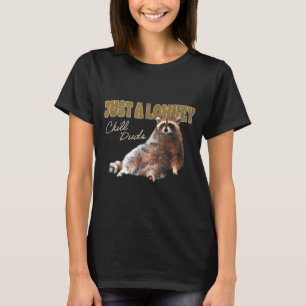 Camiseta Solo un tipo genial de baja clave Mapache lindo Me
