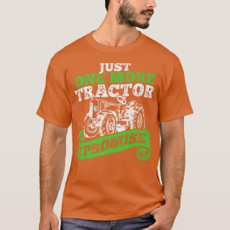 Camiseta Sólo un tractor más prometo que agricultor