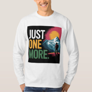 Camiseta Sólo un viaje motivacional de excursión por la mon